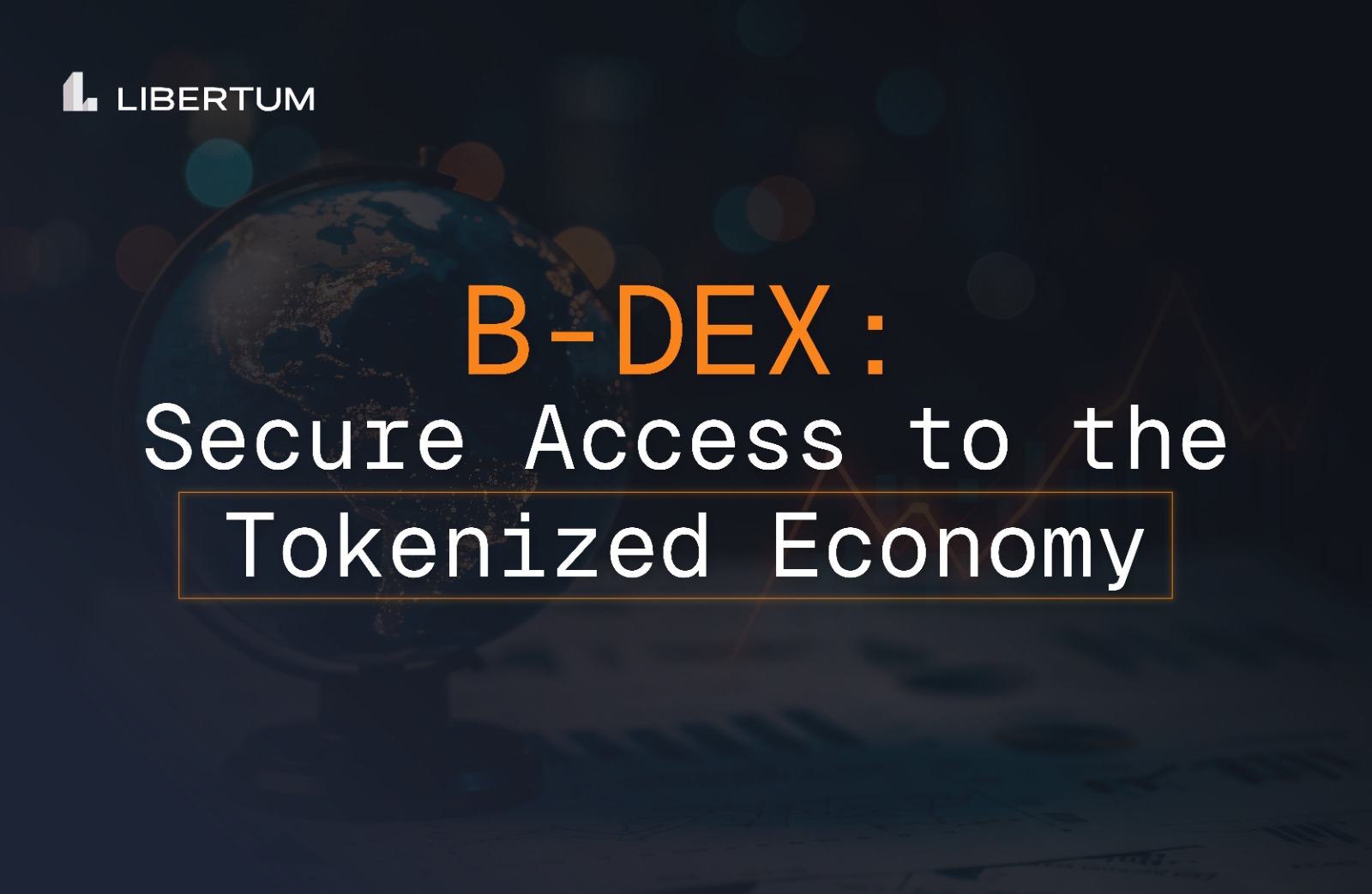 B-DEX: The Gateway to Real-World Value