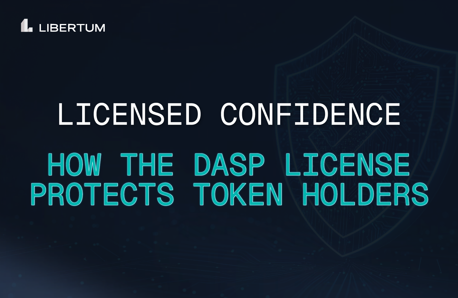 Licensed Confidence: How the DASP Regime Protects Token Holders