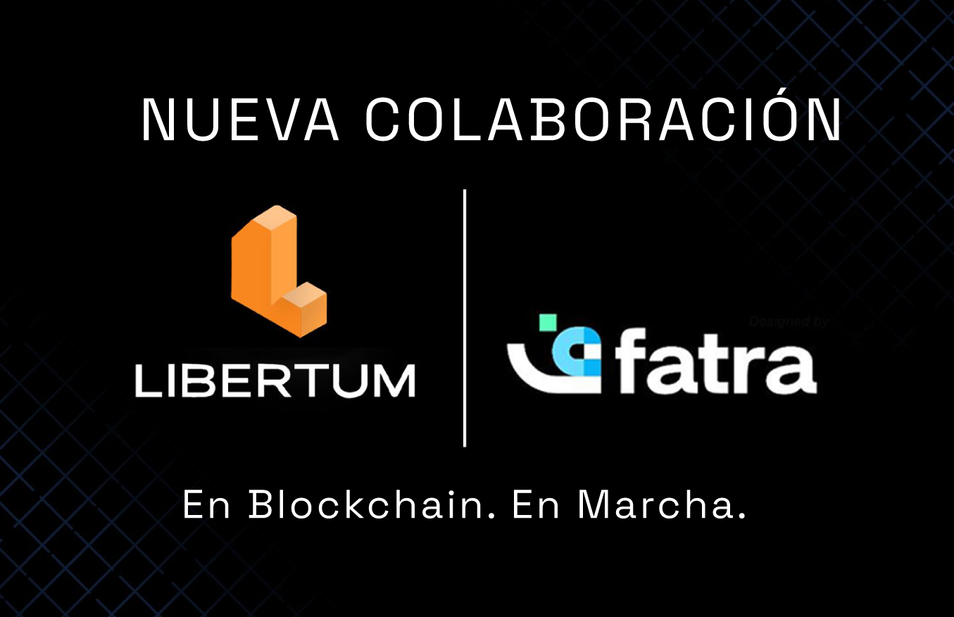 Liberando Financiamiento PyME en el Golfo: Libertum y Fatra se Asocian para Tokenizar el Futuro