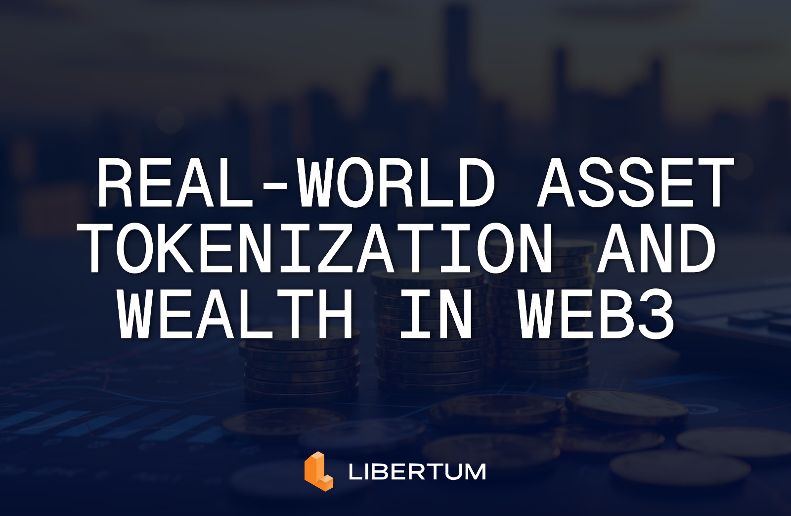 How Real-World Asset Tokenization is Redefining Wealth in Web3